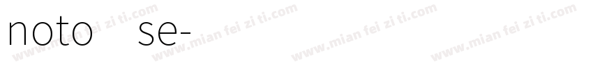 noto se字体转换